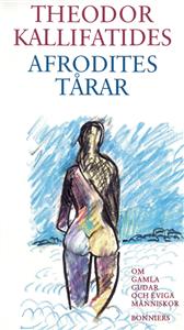 "Afrodites tårar" av Theodor Kallifatides