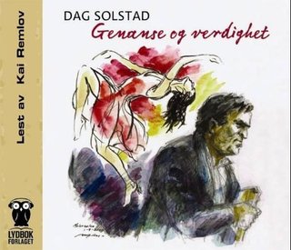 "Genanse og verdighet" av Dag Solstad