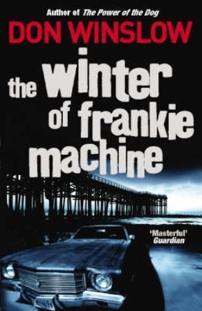 The winter of Frankie Machine