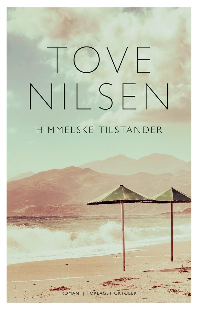 "Himmelske tilstander" av Tove Nilsen