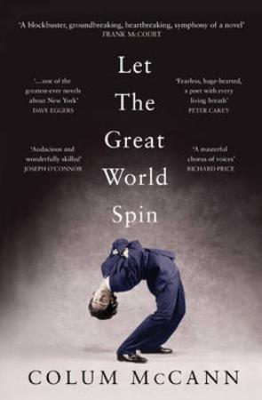 "Let the great world spin" av Colum McCann