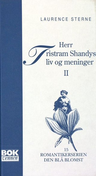 Herr Tristram Shandys liv og meninger - Bind 2 : Bok 5-9