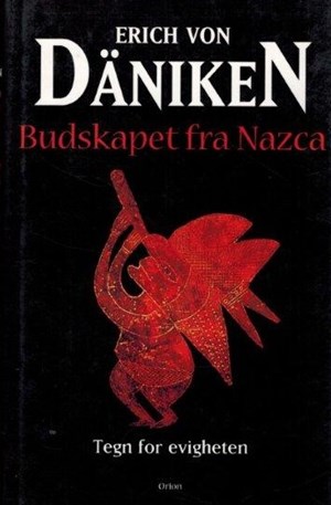 Budskapet fra Nazca - tegn for evigheten