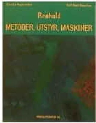 Renhold - metoder, utstyr, maskiner