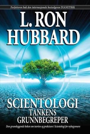 "Scientologi - tankens grunnbegreper" av L. Ron Hubbard