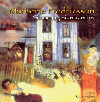 "Simon og eiketrærne" av Marianne Fredriksson