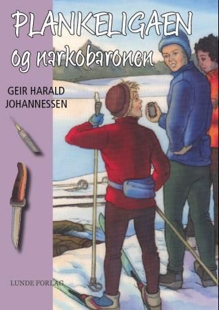 "Plankeligaen og narkobaronen" av Geir Harald Johannessen