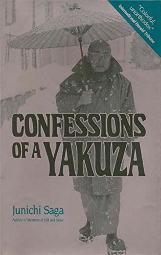 "Confessions of a Yakuza A Life in Japan's Underworld" av Junichi Saga