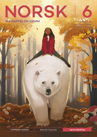 Norsk 6 fra Cappelen Damm - Lærerveiledning