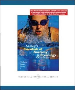"Seeley's Essentials of Anatomy and Physiology" av Cinnamon Vanputte