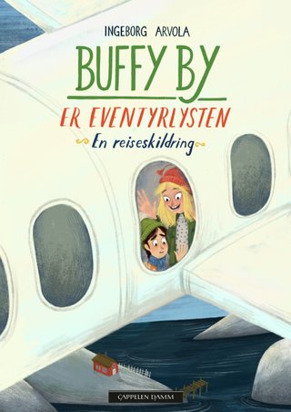 "Buffy By er eventyrlysten" av Ingeborg Arvola