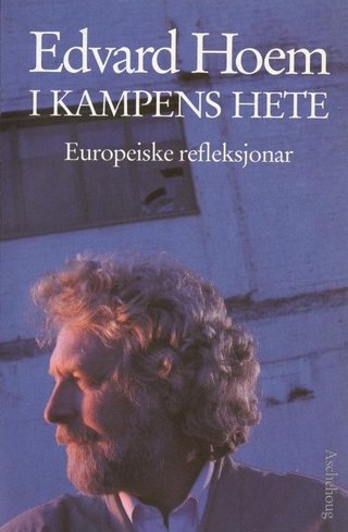I kampens hete - europeiske refleksjonar