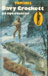 Davy Crockett på nye eventyr