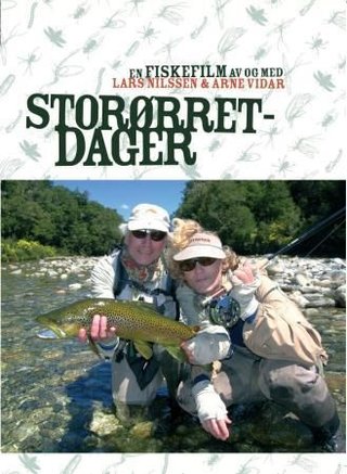 "Storørretdager - en fiskefilm av og med Lars Nilssen & Arne Vidar" av Lars Nilssen