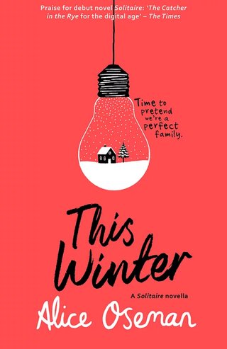"This Winter (A Solitaire novella)" av Alice Oseman