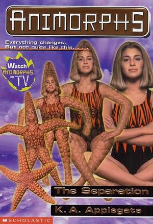"The Separation (Animorphs)" av Katherine Applegate