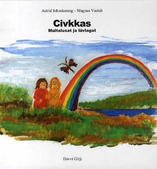 Civkkas - muitalusat ja lávlagat