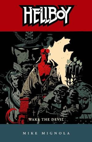 Hellboy - Wake the Devil v. 2 (Hellboy) (Hellboy (Dark Horse))