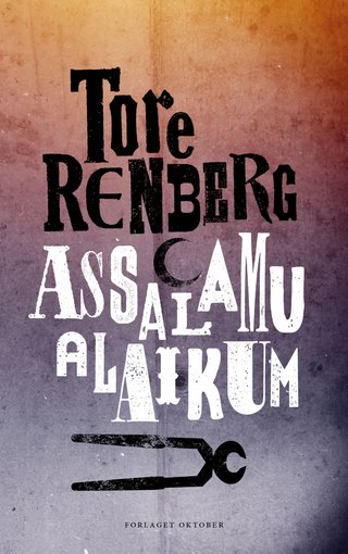 "Assalamu alaikum roman" av Tore Renberg