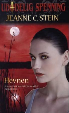 "Hevnen" av Jeanne C. Stein