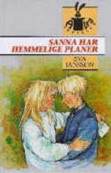 Sanna har hemmelige planer