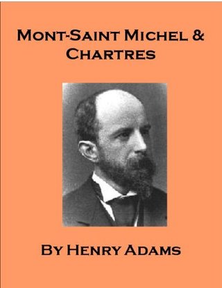 Mont-Saint Michel and Chartres