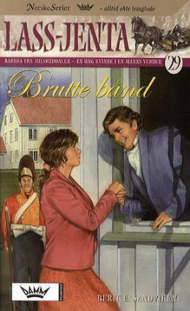 "Brutte bånd" av Berit Elisabeth Sandviken