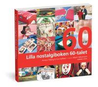 "Lilla nostalgiboken 60-talet" av Annica Triberg