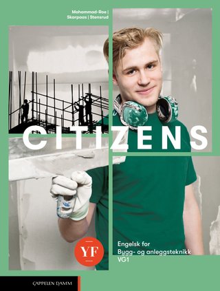 Citizens YF - engelsk for  bygg- og anleggsteknikk vg1