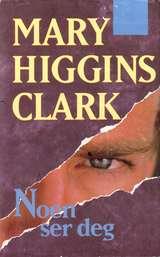 "Noen ser deg" av Mary Higgins Clark