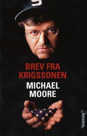 "Brev fra krigssonen" av Michael Moore