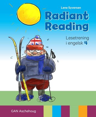 Radiant reading - lesetrening i engelsk 4