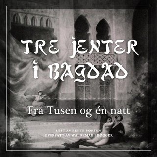 "Tre jenter i Bagdad" av Waldemar Brøgger