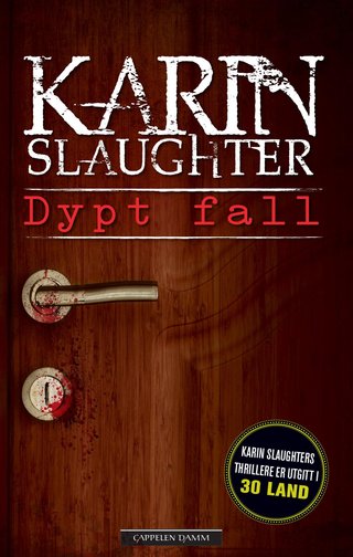 "Dypt fall" av Karin Slaughter