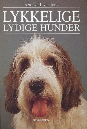 "Lykkelige lydige hunder" av Anders Hallgren
