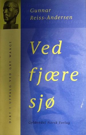 Ved fjære sjø - dikt i utvalg