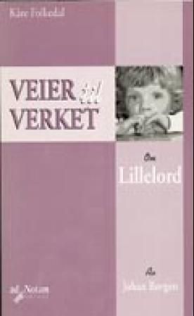 "Om Lillelord av Johan Borgen" av Kåre Folkedal