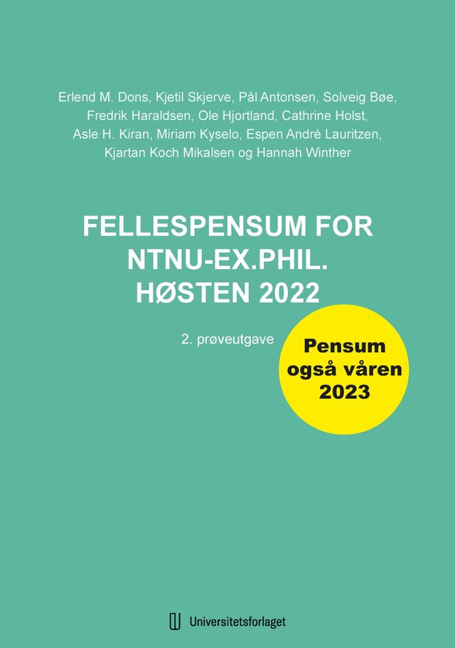 "Fellespensum for NTNU-ex.phil. høsten 2022 - 2. prøveutgave" av Erlend M. Dons