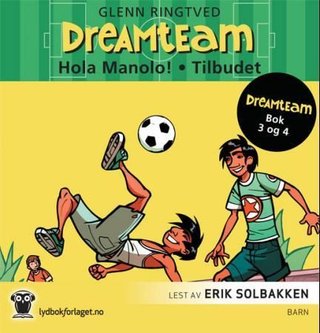 "Hola Manolo ; Tilbudet" av Glenn Ringtved