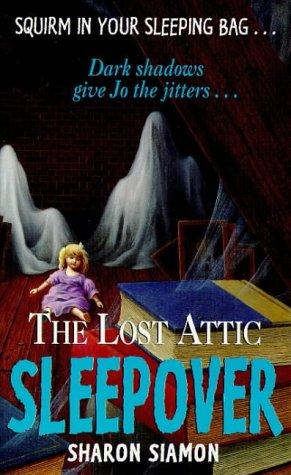 The Lost Attic (Sleepover - 6)