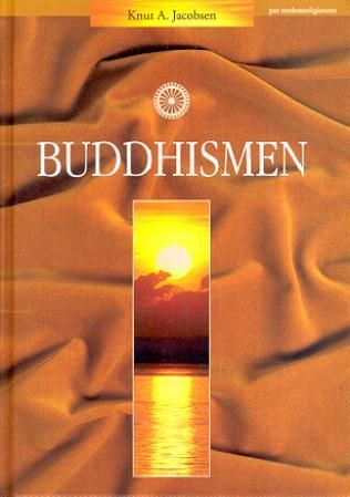 "Buddhismen" av Knut A. Jacobsen