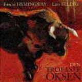 "Den trofaste oksen" av Ernest Hemingway