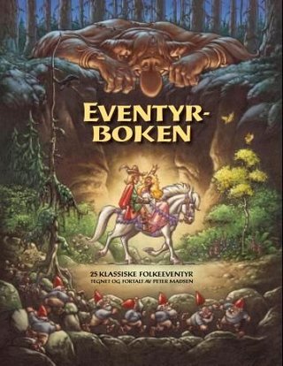"Eventyrboken 25 klassiske folkeeventyr" av Peter Madsen