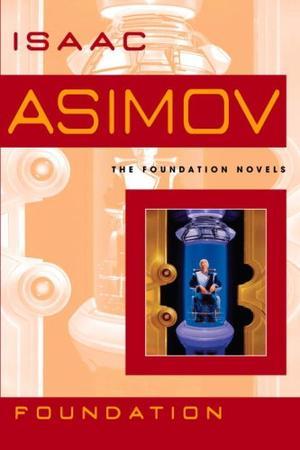 Foundation (Foundation Novels)