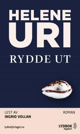 "Rydde ut" av Helene Uri