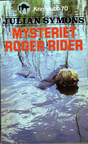 "Mysteriet Roger Rider" av Julian Symons