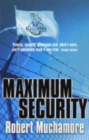 "Maximum Security Bk. 3 (CHERUB)" av Robert Muchamore