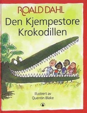 "Den kjempestore krokodillen" av Roald Dahl