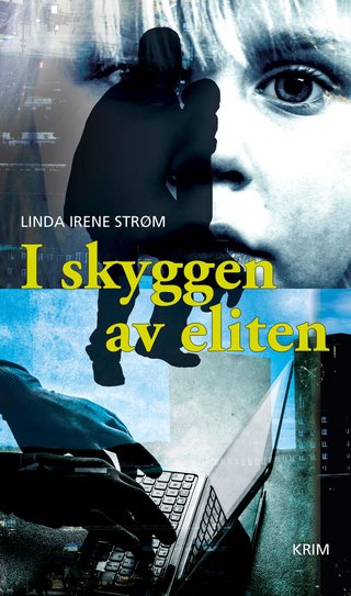 "I skyggen av eliten" av Linda Irene Strøm
