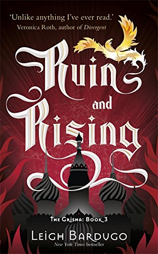 "Ruin and Rising" av Leigh Bardugo